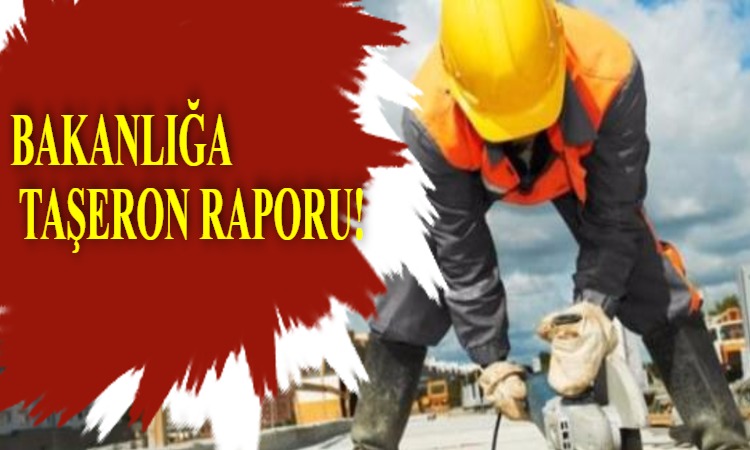 Bakanlığa Taşeron Raporu! İşverenler Akıbetimiz Ne Olacak Diyor?