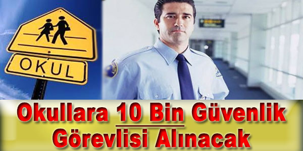 Çalışma Bakanı Sarıeroğlu: 10 Bin Güvenlik Görevlisi Alımı Yapılacak