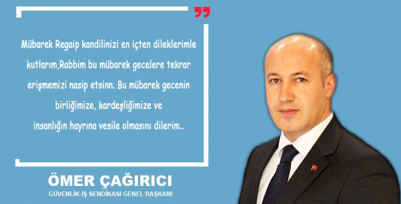 Güvenlik-İş Sendikasından Kandil Mesajı