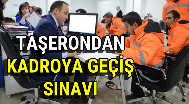 Kadro Sınav Süreç İşlemlerinin Yüzde 90'ı Tamamlandı