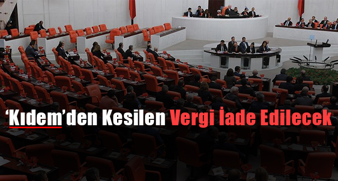 Kıdem Tazminatında Kesilen Vergi İade Edilecek