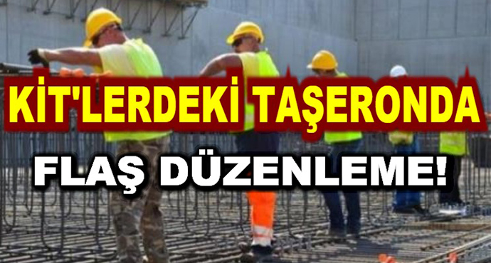 KİT' lerdeki Taşeronda Flaş Düzenleme!