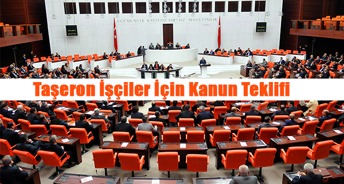 Taşeron İşçiler İçin Kanun Teklifi