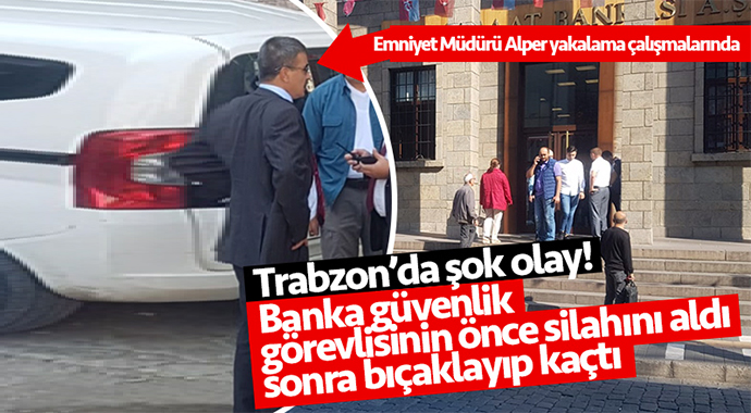 Trabzon'da Güvenlik Görevlisine Bıçaklı Saldırı