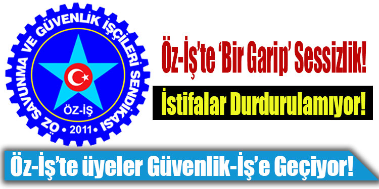 Öz-İş Sendikası’ndaki Sessizlik Yüzünden Üyelerin İstifası Durdurulamıyor!