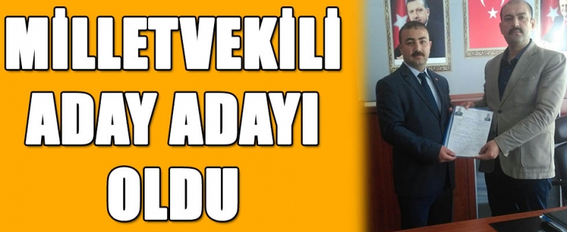 Özel Güvenlik Görevlisi, Ak Parti Aday Adayı oldu